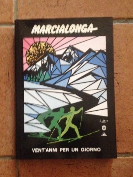 Marcialonga vent'anni per un giorno.