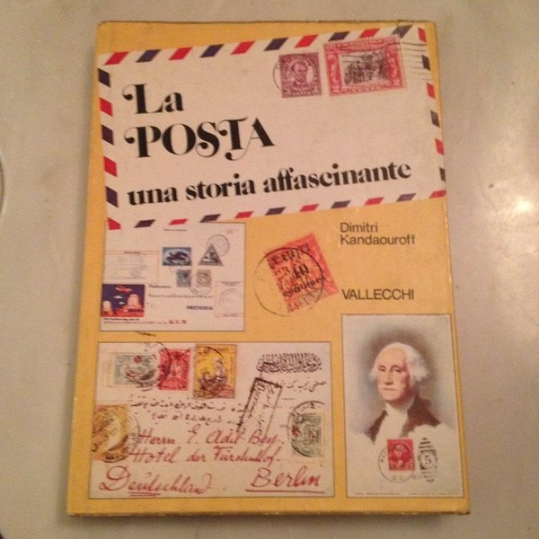 La posta una storia affascinante.