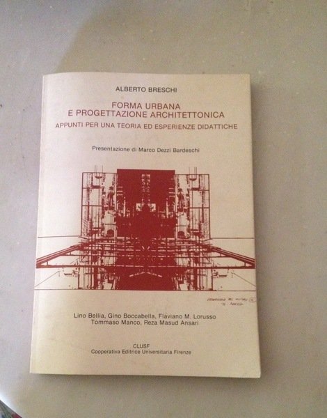 Forma urbana e progettazione architettonica. Appunti per una teoria ed …