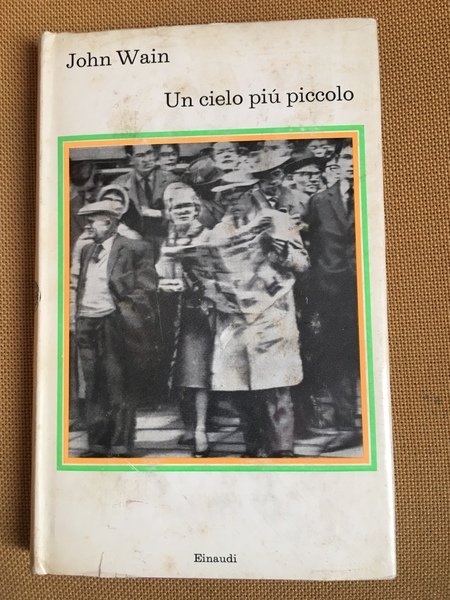 Un cielo più piccolo. Trad. di B. Fonzi.