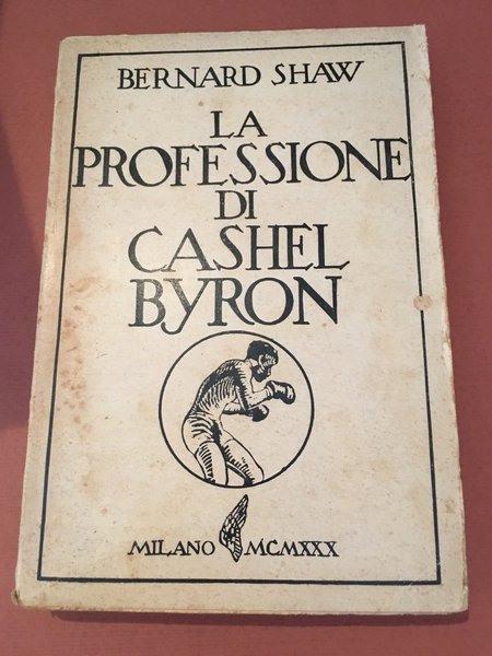 La professione di Cashel Byron.
