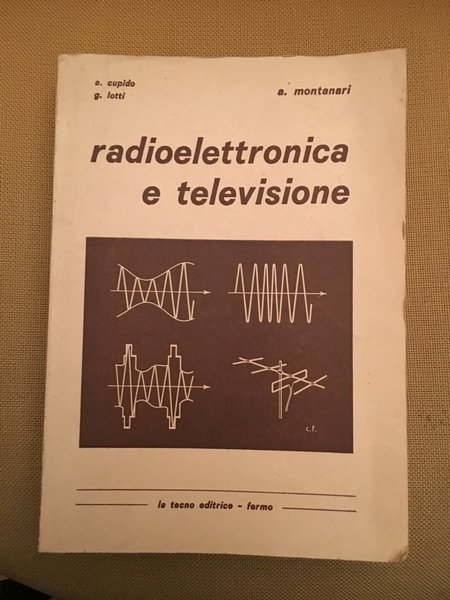 Radioelettronica e televisione.