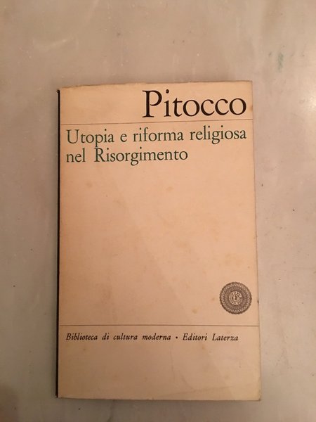 Utopia e riforma religiosaa nel risorgimento.