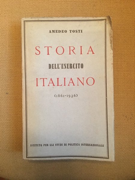 Storia dell'esercito italiano (1861-1836)