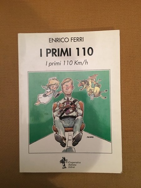 I primi 110 Km/h.