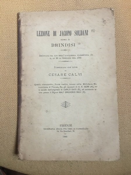 Lezione di Jacopo Soldani sopra il brindisi. Recitata da lui nell'accademia fiorentina il di 20 di gennaio nel 1597.