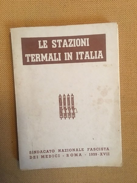 Le stazioni termali in Italia.