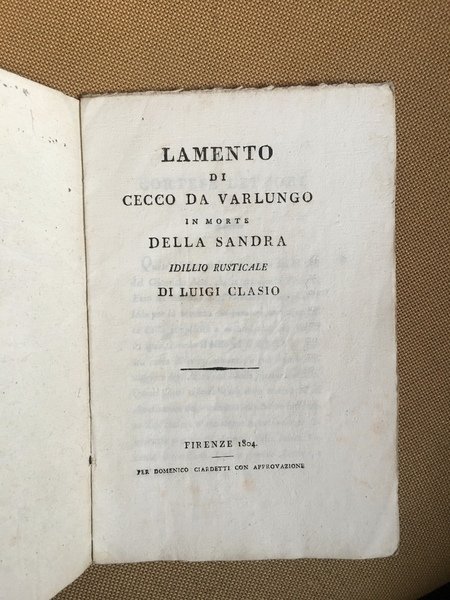 Lamento di Cecco da varlungo in morte della sandra idillio …