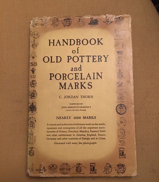 Handbook of old pottery and porcelain marks.
