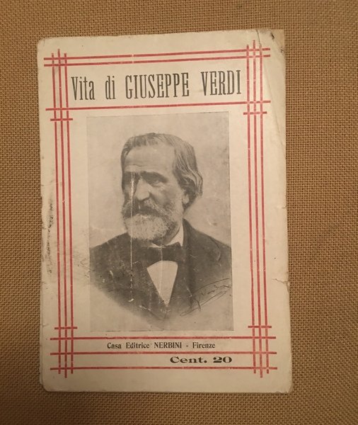 Vita di Giuseppe Verdi.