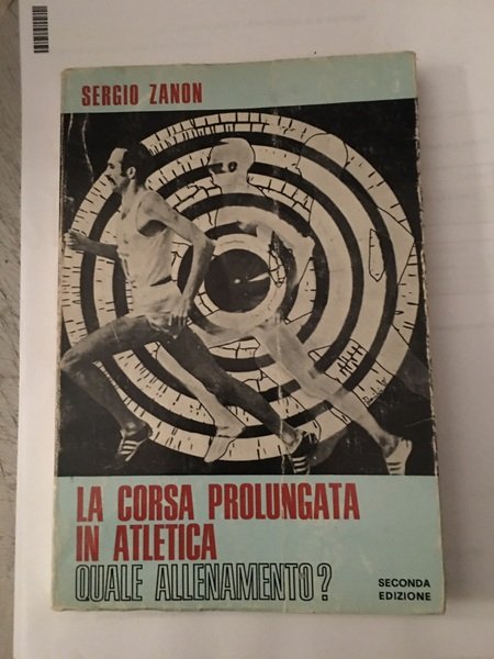 La corsa prolungata in atletica. Quale allenamento?