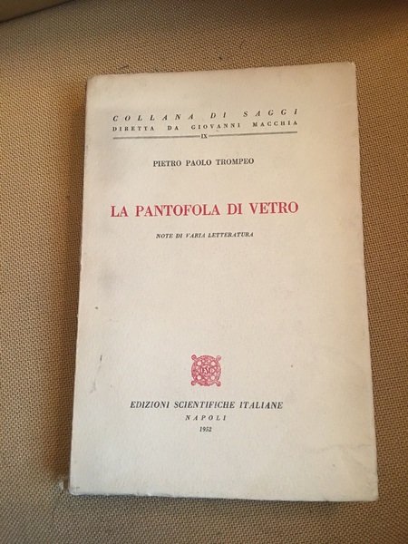 La pantofola di vetro.
