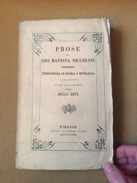 Prose di Gio Batista Niccolini fiorentino professore di storia e …