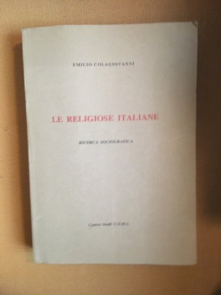 Le religiose italiane. ricerca sociografica.