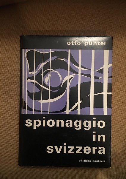 Spionaggio in Svizzera.