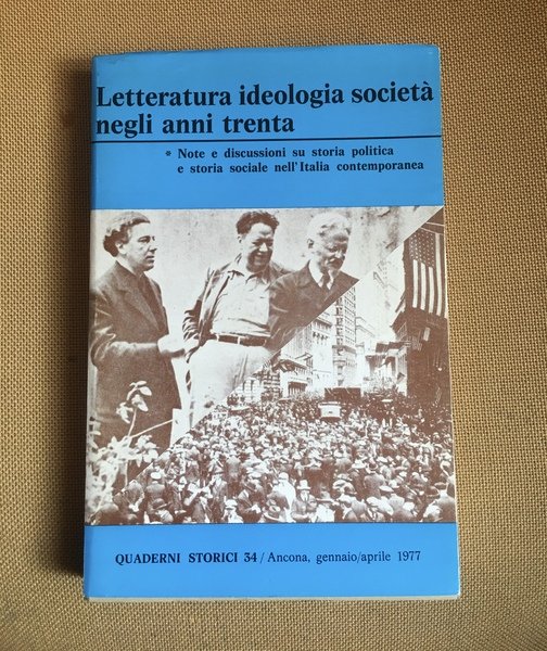 Letteratura ideologia societa negli anni trenta.
