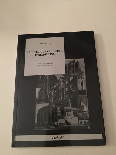 Architettura moderna e tradizione.