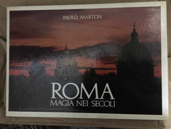 Roma magia nei secoli.