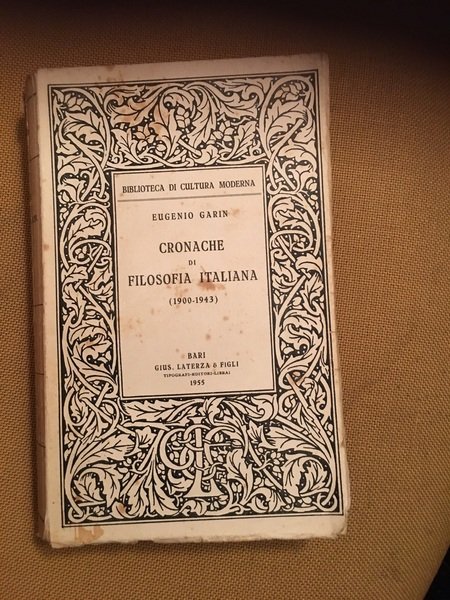 Cronache di filosofia italiana (1900-1943)