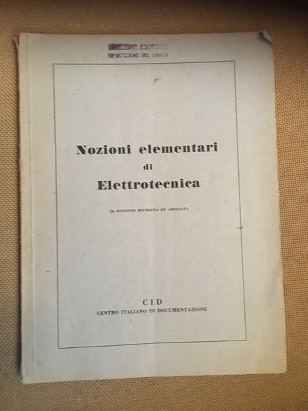 Nozioni elementari di elettrotecnica.