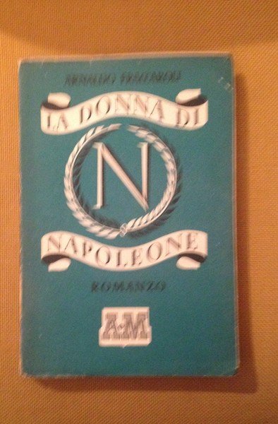 La donna di Napoleone.