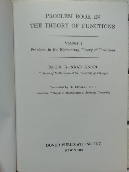 Problem Book in the Theory of Functions: VOL. I, Problems …