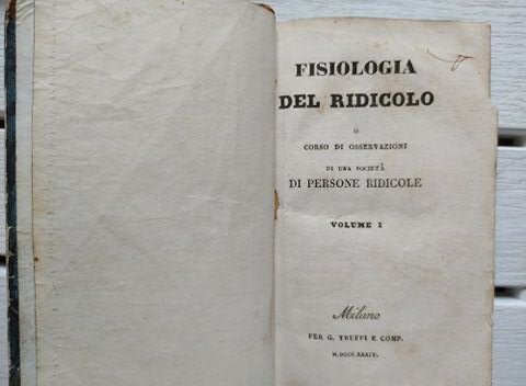 Fisiologia del ridicolo o Corso di osservazioni di una società …