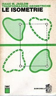 Le Isometrie Trasformazioni Geometriche