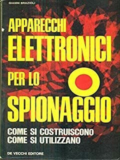 Apparecchi elettronici per lo spionaggio