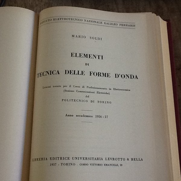 Fondamenti di comunicazione elettriche Elementi di tecnica delle forme d'onda