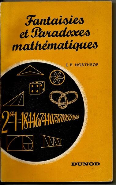 Fantaisies et paradoxes mathematiques