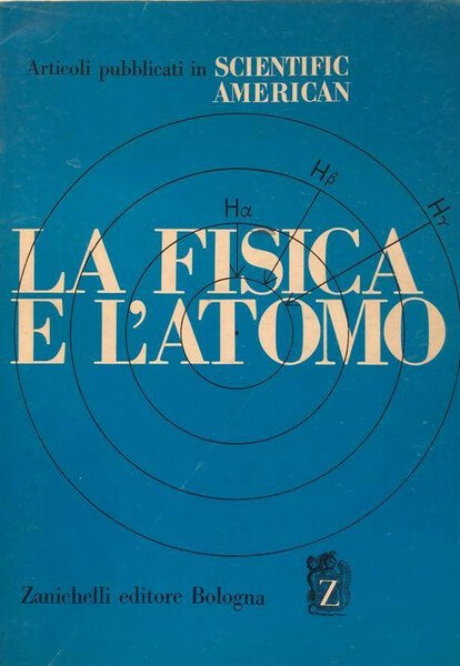 La fisica e l'atomo