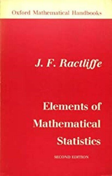 Elements of Mathematical Statistics