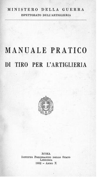 Manuale pratico di tiro per l'artiglieria