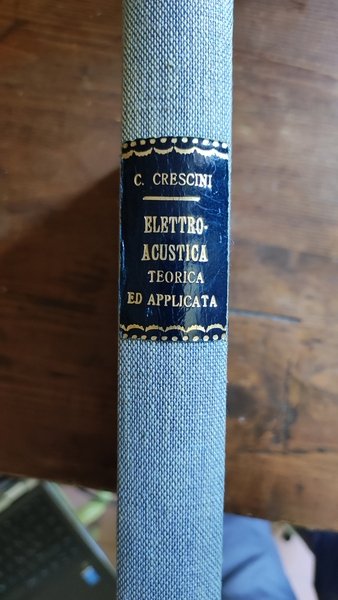 Elettroacustica teorica ed applicata