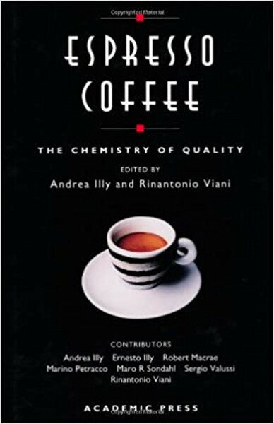 Espresso Coffee The chemistry of quality