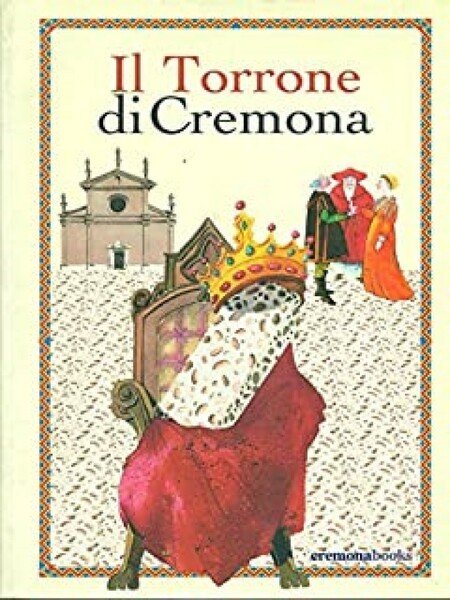 Il torrone di Cremona