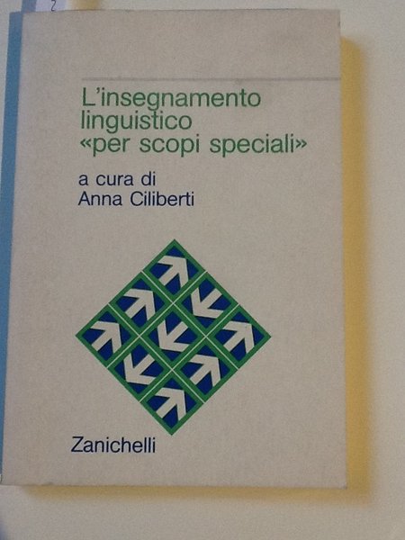 L'insegnamento linguistico "per scopi speciali"