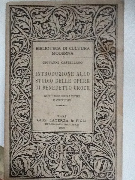 Introduzione allo studio delle opere di Benedetto Croce, note bibliografiche …