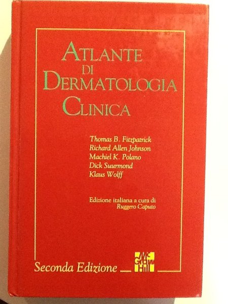 Atlante di dermatologia clinica