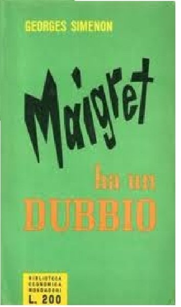 Maigret ha un dubbio