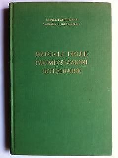 Manuale delle pavimentazioni bituminose