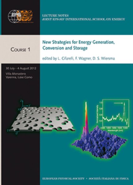 New Strategies for Energy Generation, Conversion and Storage Course 1