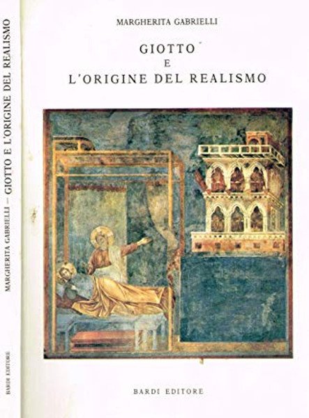 Giotto e l'origine del realismo