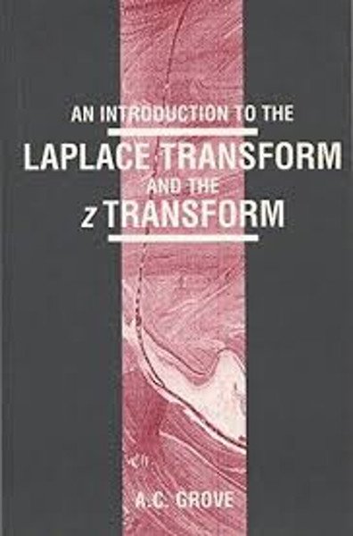 An introduction to the Laplace transform and the z transform