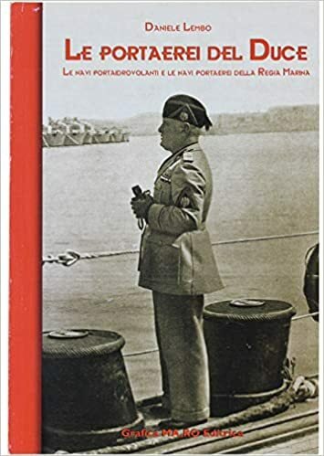 La portaerei del duce