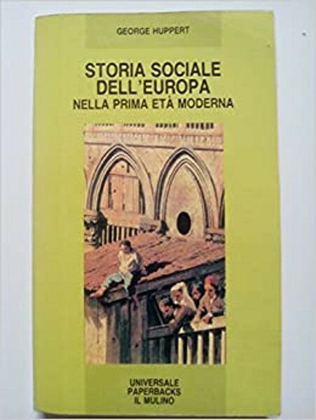 Storia sociale dell'Europa nella prima età moderna