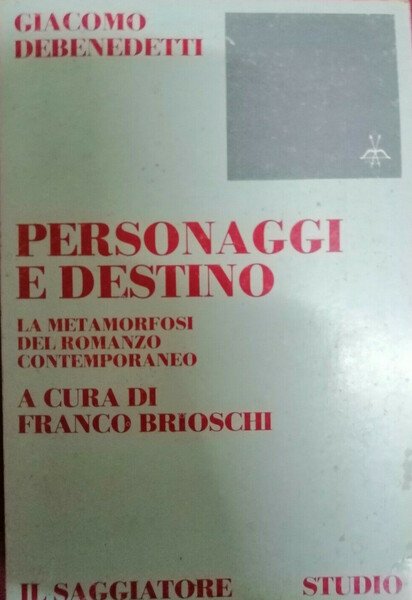 Personaggi e destino