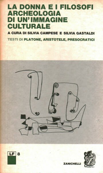 La donna e i filosofi Archeologia di un'immagine culturale