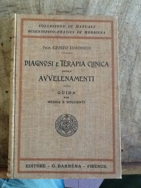 Diagnosi e terapia clinica degli avvelenamenti